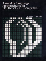 Assembly Language Programming for PDP II and LSI II Computers an <em>introduction</em> to computer organizati