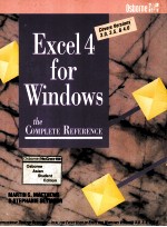 <em>Excel</em> 4 <em>for</em> <em>Windows</em>:The Complete Reference