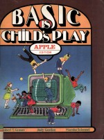 BASIC <em>IS</em> CHILD'S PLAY APPLE Edition