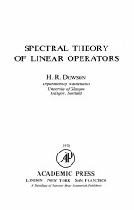 SPECTRAL <em>THE</em>ORY <em>OF</em> <em>LINEAR</em> OPERATORS