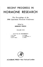 RECENT PROGRESS <em>IN</em> HORMONE RESEARCH <em>VOLUME</em> ⅩⅤⅡ