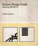 System <em>Design</em> Guide featuring dBASE II