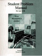 STUDENT PROBLEM MANUAL FOR USE WITH FUNDAMENTALS <em>OF</em> CORPORATE FINANCE SIXTH <em>EDITION</em>