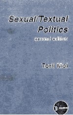 Sexu<em>a</em>l/Textu<em>a</em>l <em>Politics</em> Feminist Liter<em>a</em>ry Theory <em>second</em> <em>edition</em>