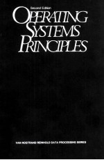Operating Systems <em>Principles</em> Second Edition