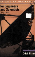STRUCTURED <em>FOR</em>TRAN 77 <em>FOR</em> <em>ENGINEERS</em> AND SCIENTISTS THIRD EDITION