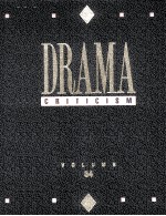 D<em>R</em>AMA C<em>R</em>ITICISM VOLUME 34