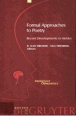 Formal Approaches to Poetry Recent <em>Developments</em> in Metrics