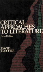 CRITICAL APPROACHES <em>TO</em> <em>LITERATURE</em> Second <em>Edition</em>