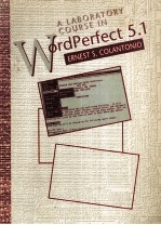 A Laboratory Coursein WordPerfect <em>5.1</em>