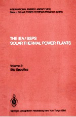 THE IEA/SSPS SOLAR <em>THERMAL</em> POWER PLANTS FACTS AND FIGURES VOLUME 3:SITE SPECIFIC
