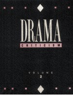DRAMA CRITICISM <em>VOLUME</em> <em>2</em>