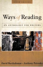 WAYS OF READING:AN ANTHOLOGY FOR <em>WRITER</em>S SIXTH EDITION