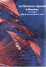 <em>AN</em> <em>ELEMENTARY</em> APPROACH TO FUNCTIONS SECOND EDITION