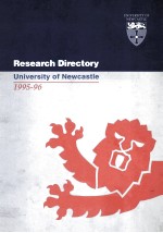 RESEARCH DIRECTORY <em>UNIVERSITY</em> <em>OF</em> NEWCASTLE 1995-96