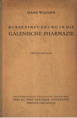 KURZE E<em>IN</em>FUHRUNG <em>IN</em> DIE GALENISCHE PHARMAZIE