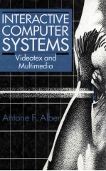 <em>Interactive</em> Computer Systems Videotex and Multimedia