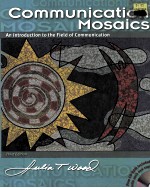 COMMUNICATION MOSAICS <em>THIRD</em> <em>EDITION</em>