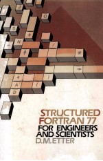 Structured <em>For</em>tran 77 <em>for</em> <em>Engineers</em> and Scientists