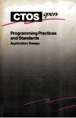 CTOS/<em>Open</em> Programming Practices and Standards Application Design