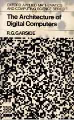The <em>A</em>rchitecture <em>of</em> Digit<em>a</em>l <em>Computers</em>