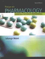 Focus <em>on</em> pharmacology essentials for health professi<em>on</em>als