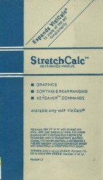 Stretchcalc <em>TM</em> Reference Manual