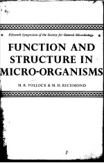 <em>FUNCTION</em> AND <em>STRUCTURE</em> <em>IN</em> MICROORGANISMS