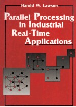 Parallel Processing in Industrial <em>Real-Time</em> Applications
