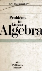 PROBLEMS <em>IN</em> L<em>IN</em>EAR ALGEBRA
