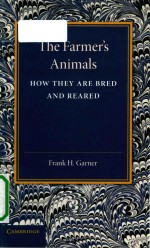 T<em>he</em> Farmer'<em>s </em>Animal<em>s </em><em>Ho</em>w t<em>he</em>y are Bred and Reared