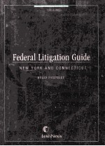 FEDERAL LITIGATION <em>GUIDE</em>:NEW YORK AND CONNECTICUT RULES PAMPHLET 2005