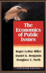 THE ECONOMICS <em>OF</em> PUBLIC ISSUES ELEVENTH <em>EDITION</em>
