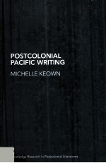 Postcolonial Pacific Writing Representations <em>of</em> the body