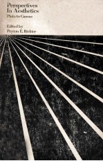 PERSPECTIVES <em>IN</em> AESTHETICS Plato to Camus