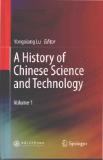 <em>A</em> History of <em>Ch<em>in</em>ese</em> Science <em>a</em>nd Technology <em>Volume</em> 1