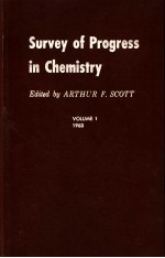 SURVEY <em>OF</em> PROGRESS <em>IN</em> CHEMISTRY