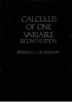 CALCULUS <em>OF</em> ONE VARIABLE SECOND <em>EDITION</em>