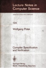 Lecture Notes in Computer Science 124 <em>Compiler</em> Specification and Verification