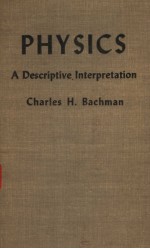 P<em>H</em>YSI<em>C</em>S A DES<em>C</em>RIPTIVE INTERPRETATION