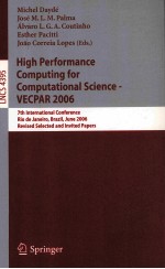 Lecture Notes in Computer Science 4395 High Performance <em>Computing</em> for Computational Science-VECPAR 2