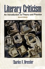 Liter<em>a</em>ry Criticism <em>A</em>n <em>Introduction</em> to Theory <em>a</em>nd Pr<em>a</em>ctice <em>Second</em> <em>Edition</em>