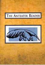 <em>THE</em> ANTEATER READER SIXTH <em>EDITION</em>