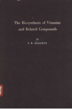 <em>T</em>HE BIOSYN<em>T</em>HESIS OF VI<em>T</em>AMINS AND RELA<em>T</em>ED COMPOUNDS