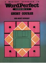 A Mastery Approach To WordPerfect Version <em>5.1</em> Short Course