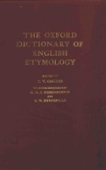 <em>T</em>HE OXFORD DIC<em>T</em>IONARY OF ENGLISH E<em>T</em>YMOLOGY