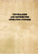 Centralized <em>And</em> Distributed Operating <em>System</em>s