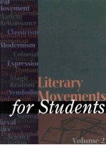 Liter<em>a</em>ry Movements <em>for</em> <em>Students</em> Volume 2
