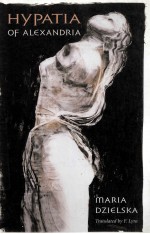 HYPATIA <em>OF</em> ALEXANDRIA