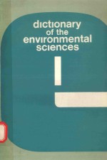 DICTION<em>A</em>RY <em>OF</em> THE ENVIRONMENT<em>A</em>L SCIENCES